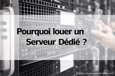 Location d'un serveur dédié