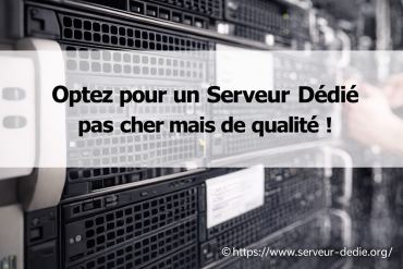 Serveur dédié pas cher